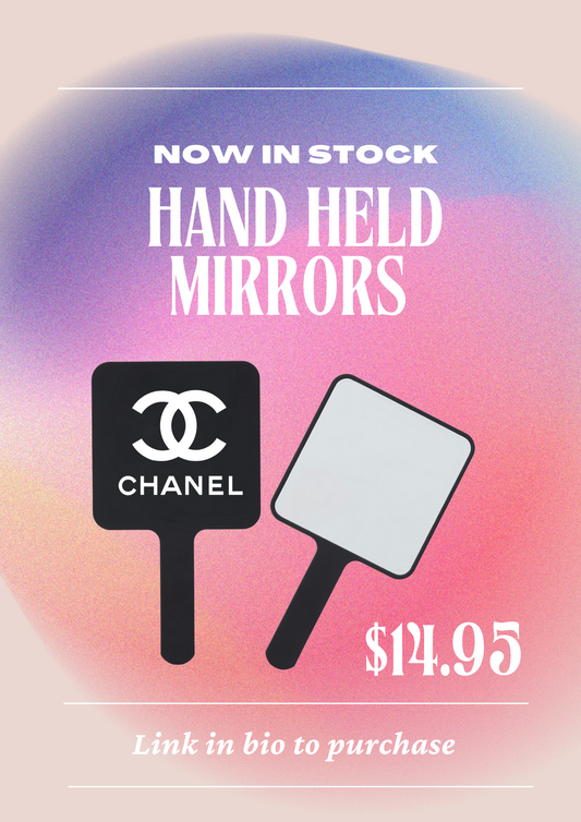 Hand held mirrors